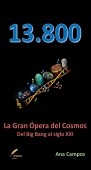 13.800: La gran ópera del cosmos
