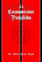 La Cosmovisión Prohibida