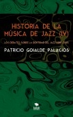 Historia de la música de jazz (IV) - Los debates sobre la identidad del jazz (1980-2000)