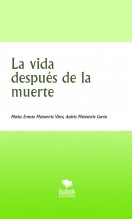 La vida después de la muerte