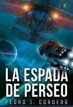 Libro La Espada de Perseo, autor Pedro Jesus Cordero Vargas Libro La Espada de Perseo, autor Pedro Jesus Cordero Vargas