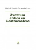 Aventura etílica en Coatzacoalcos