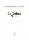 La Tulpa Xilo