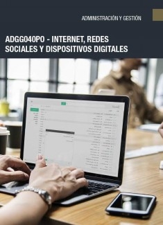 INTERNET, REDES SOCIALES Y DISPOSITIVOS DIGITALES