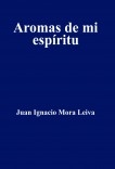 Aromas de mi espíritu