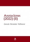 Anotaciones (2022) (II)
