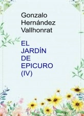Libro El jardín de Epicuro (IV), autor Gonzalo Hernández Vallhonrat Libro El jardín de Epicuro (IV), autor Gonzalo Hernández Vallhonrat