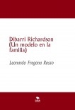 Dibarri Richardson (Un modelo en la familia)