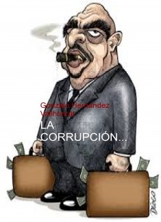 La corrupción