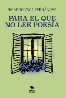 Para el que no lee poesía