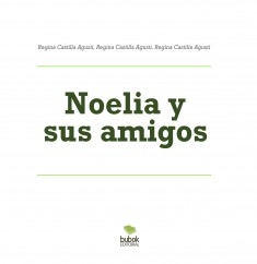 Noelia y sus amigos