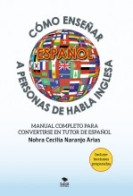 Libro Cómo enseñar español a personas de habla inglesa, autor nohracecilia