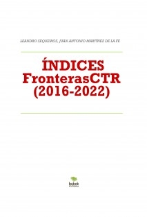 FronterasCTR: ÍNDICES, MATERIAS Y AUTORES. (2016-2022)