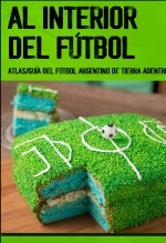 Libro Al Interior del Fútbol, autor Maurizio Arditi Libro Al Interior del Fútbol, autor Maurizio Arditi
