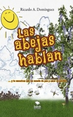 Las abejas hablan