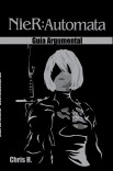 NieR: Automata - Guía Argumental