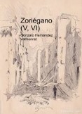 Zoriégano (V, VI)