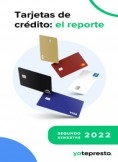 El reporte de las tarjetas de crédito en México 2022