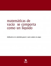 matemáticas de vacío se comporta como un liquido