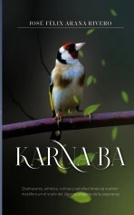 Libro Karnaba, autor José Félix Arana Rivero Libro Karnaba, autor José Félix Arana Rivero