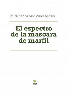 El espectro de la mascara de marfil