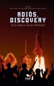 Adiós, Discovery