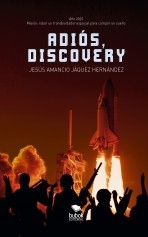 Adiós, Discovery Adiós, Discovery