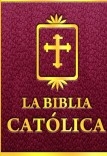 La Biblia Católica. Volumen III