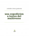 una expedicion a traves del multiverso