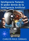 Inteligencia Natural, El poder detrás de la Inteligencia Artificial