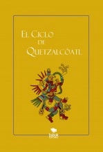 Libro El Ciclo de Quetzalcóatl, autor Bruno Jafet Sandoval Ponce Libro El Ciclo de Quetzalcóatl, autor Bruno Jafet Sandoval Ponce