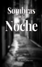 Sombras en la Noche