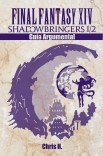 Final Fantasy XIV: Shadowbringers 1/2 - Guía Argumental