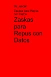 Zaskas para Repus con Datos