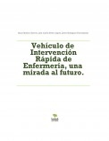 Vehículo de Intervención Rápida de Enfermería, una mirada al futuro.