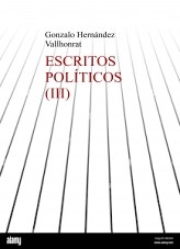 Libro Escritos políticos (III), autor Gonzalo Hernández Vallhonrat Libro Escritos políticos (III), autor Gonzalo Hernández Vallhonrat