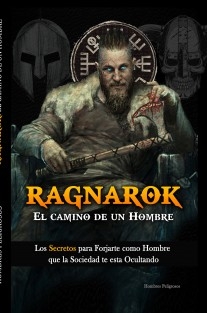 Ragnarok: El Camino de un Hombre  Hombres Peligrosos Oficial - Bubok