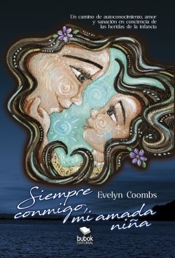 Libro Siempre conmigo, mi amada niña, autor Maria Evelyn Santiesteban Coombs