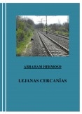 Lejanas Cercanías