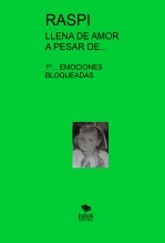 LLENA DE AMOR A PESAR DE... LLENA DE AMOR A PESAR DE...
