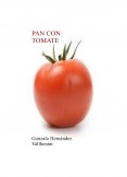 Pan con tomate