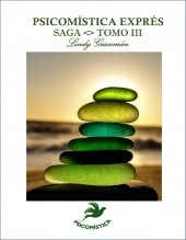 Libro PSICOMÍSTICA EXPRÉS TOMO III, autor Lindy Giacoman Libro PSICOMÍSTICA EXPRÉS TOMO III, autor Lindy Giacoman