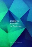 El sistema filosófico de Espinosa