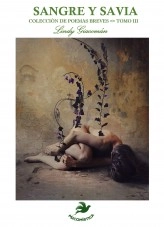 Libro SANGRE Y SAVIA, autor Lindy Giacoman Libro SANGRE Y SAVIA, autor Lindy Giacoman