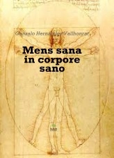 Libro Mens sana in corpore sano, autor Gonzalo Hernández Vallhonrat Libro Mens sana in corpore sano, autor Gonzalo Hernández Vallhonrat