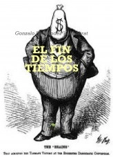 Libro El fin de los tiempos, autor Gonzalo Hernández Vallhonrat Libro El fin de los tiempos, autor Gonzalo Hernández Vallhonrat
