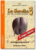 La semilla de la unificación 3