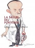 LA SALUD DEL PORVENIR