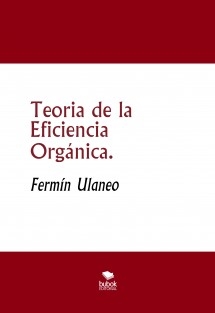 Teoria de la Eficiencia Orgánica.