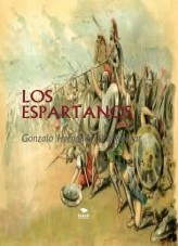 Libro LOS ESPARTANOS, autor Gonzalo Hernández Vallhonrat Libro LOS ESPARTANOS, autor Gonzalo Hernández Vallhonrat